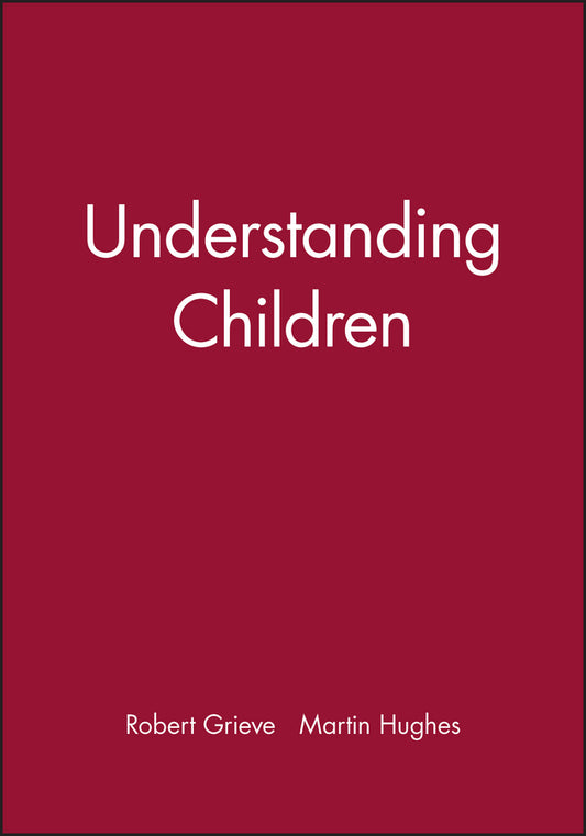 Understanding Children (Paperback / softback) 9780631153887