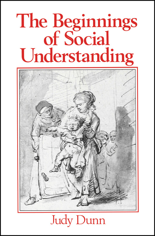 The Beginnings of Social Understanding (Paperback / softback) 9780631157755