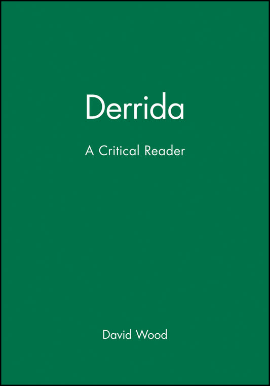 Derrida; A Critical Reader (Paperback / softback) 9780631161219