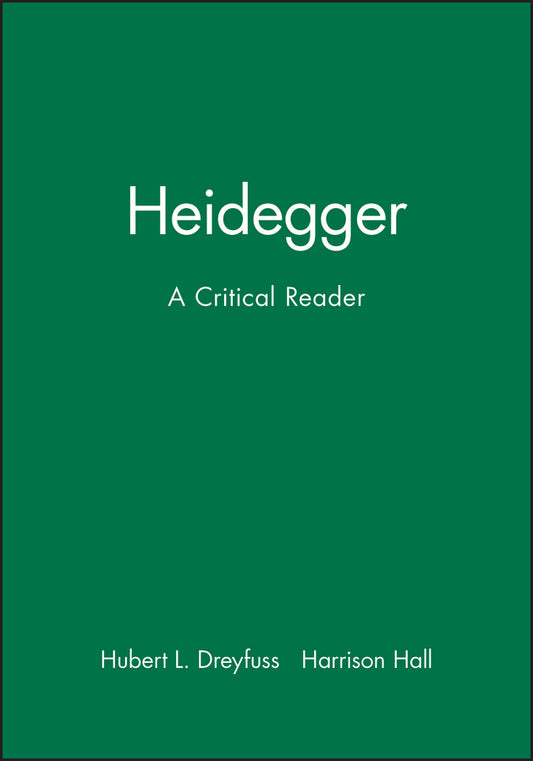 Heidegger; A Critical Reader (Paperback / softback) 9780631163428