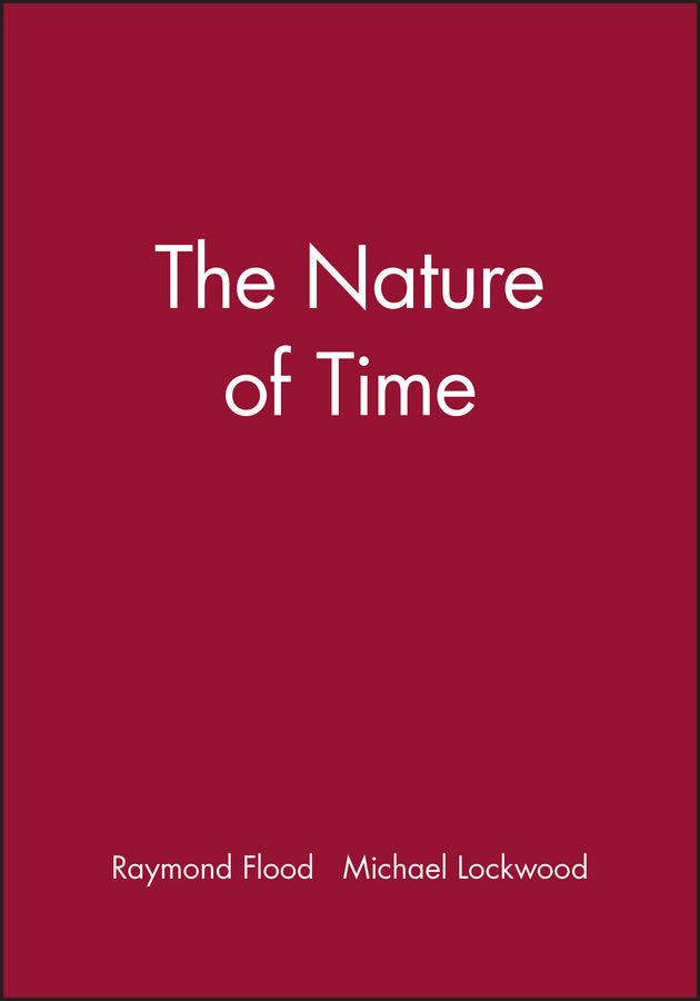 The Nature of Time (Paperback / softback) 9780631165781