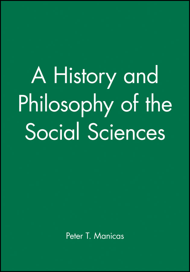 A History and Philosophy of the Social Sciences (Paperback / softback) 9780631165835