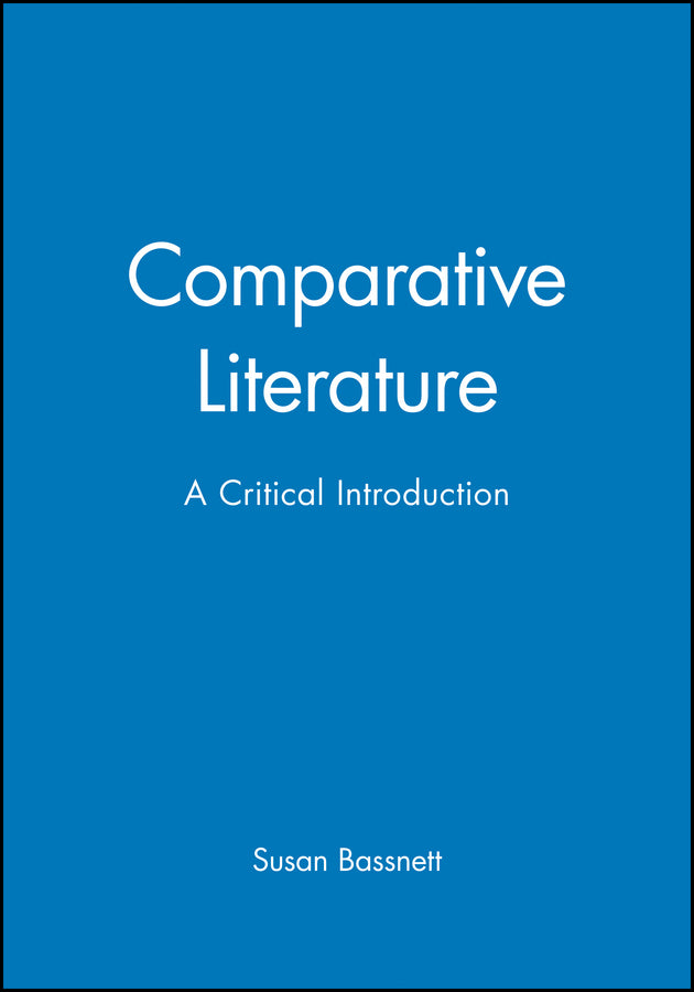 Comparative Literature; A Critical Introduction (Paperback / softback) 9780631167051