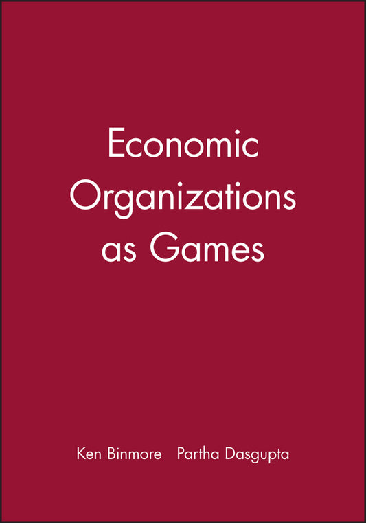 Economic Organizations as Games (Paperback / softback) 9780631168881