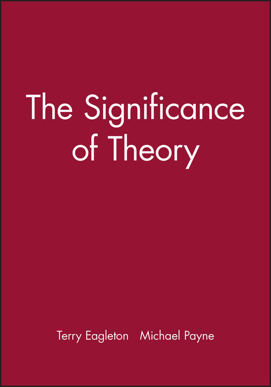The Significance of Theory (Paperback / softback) 9780631172710