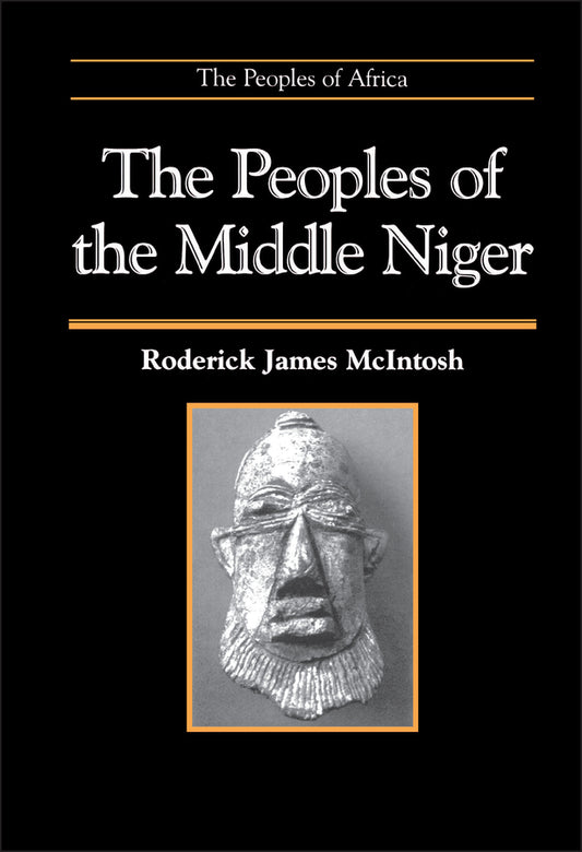 The Peoples of the Middle Niger; The Island of Gold (Hardback) 9780631173618