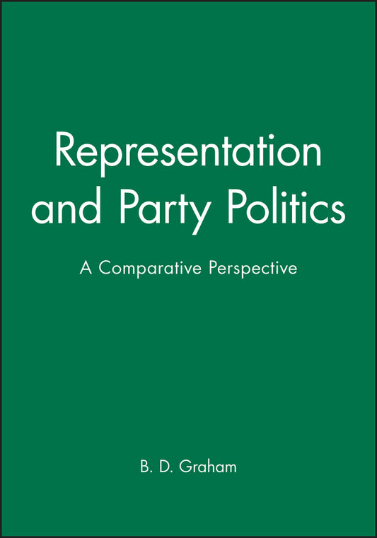 Representation and Party Politics; A Comparative Perspective (Paperback / softback) 9780631173960