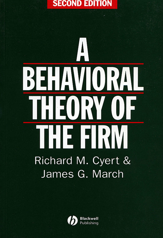 Behavioral Theory of the Firm (Paperback / softback) 9780631174516