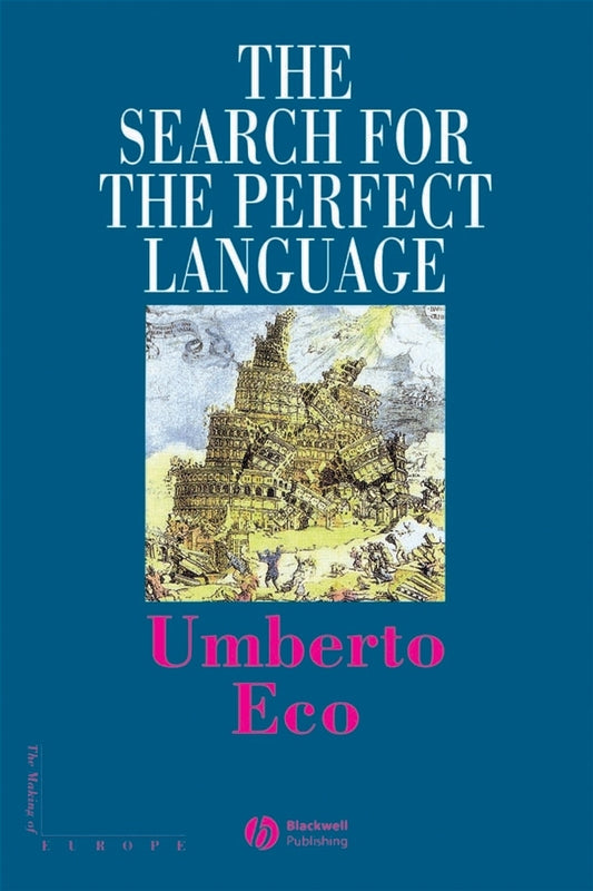The Search for the Perfect Language (Hardback) 9780631174653