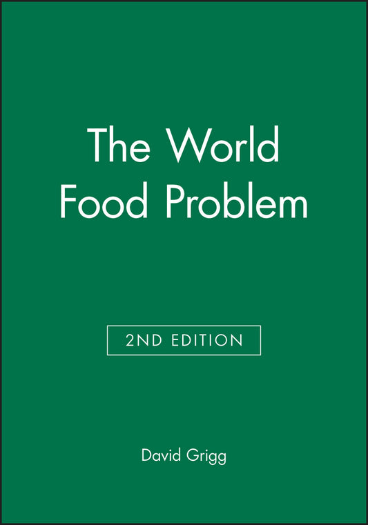 The World Food Problem (Paperback / softback) 9780631176336