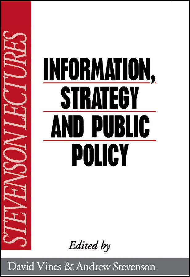Information, Strategy and Public Policy (Hardback) 9780631176930