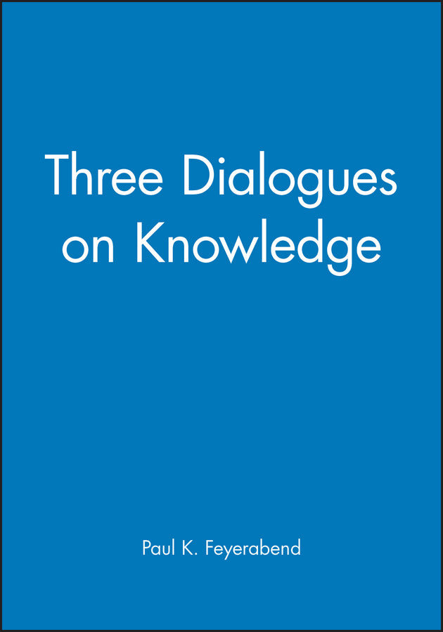 Three Dialogues on Knowledge (Paperback / softback) 9780631179184