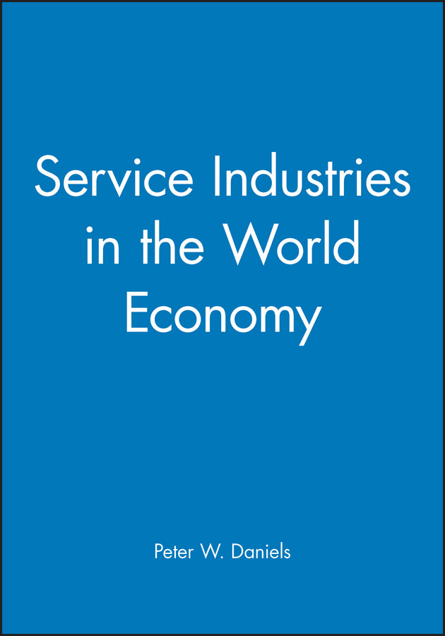 Service Industries in the World Economy (Paperback / softback) 9780631181323