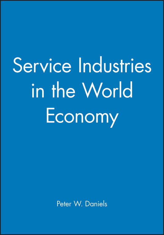 Service Industries in the World Economy (Paperback / softback) 9780631181323