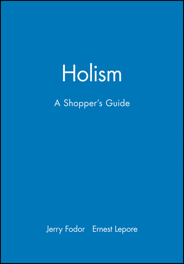 Holism; A Shopper's Guide (Paperback / softback) 9780631181934