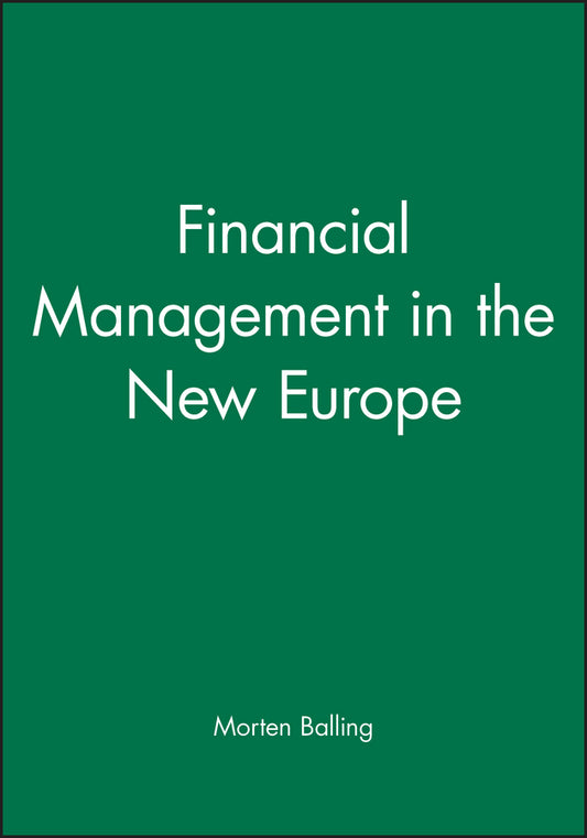 Financial Management in the New Europe (Paperback / softback) 9780631182955