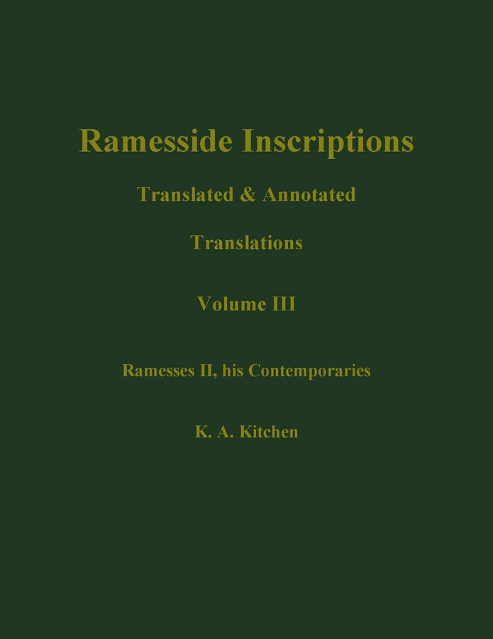 Ramesside Inscriptions, Ramesses II, His Contempories; Translated and Annotated, Translations (Hardback) 9780631184287