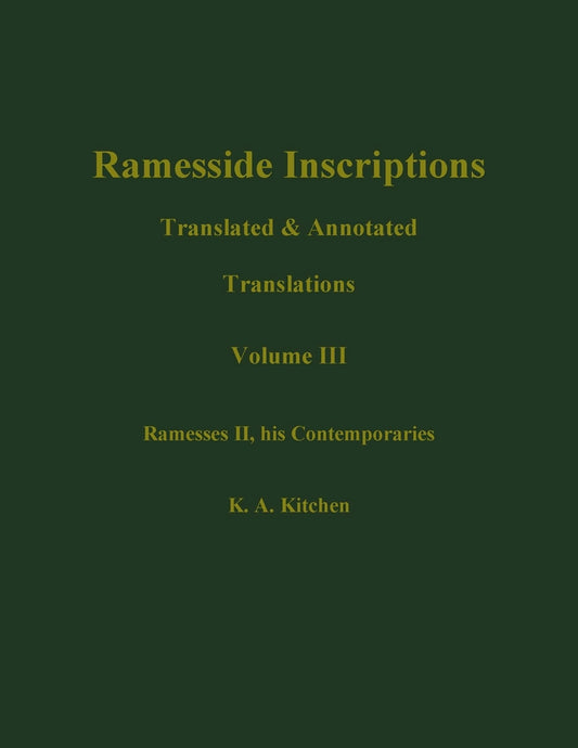Ramesside Inscriptions, Ramesses II, His Contempories; Translated and Annotated, Translations (Hardback) 9780631184287