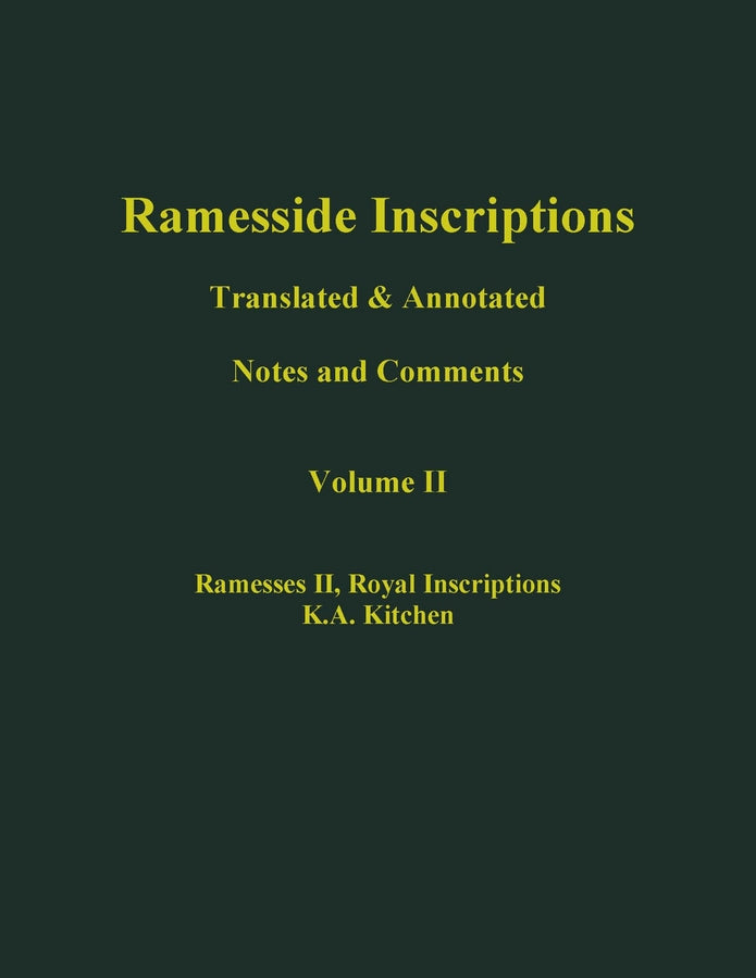 Ramesside Inscriptions, Ramesses II: Royal Inscriptions (Hardback) 9780631184355