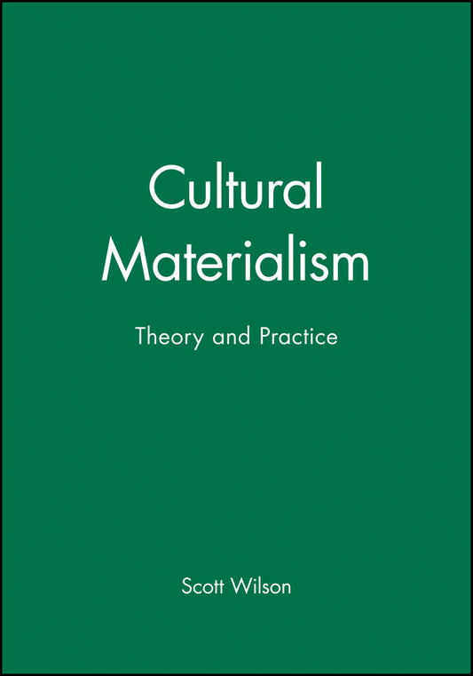 Cultural Materialism; Theory and Practice (Paperback / softback) 9780631185338
