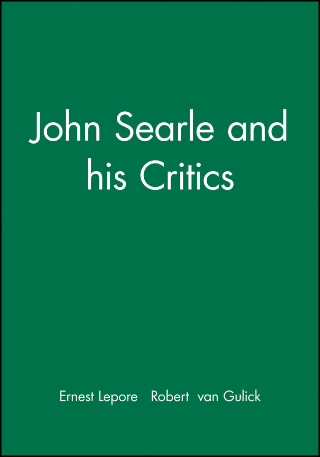 John Searle and his Critics (Paperback / softback) 9780631187028