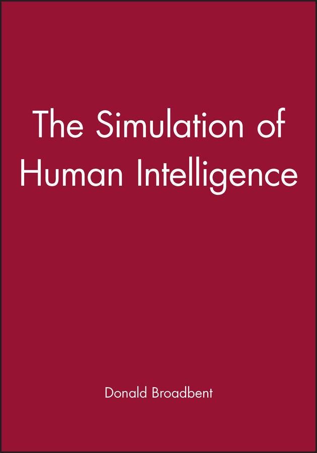 The Simulation of Human Intelligence (Paperback / softback) 9780631187332