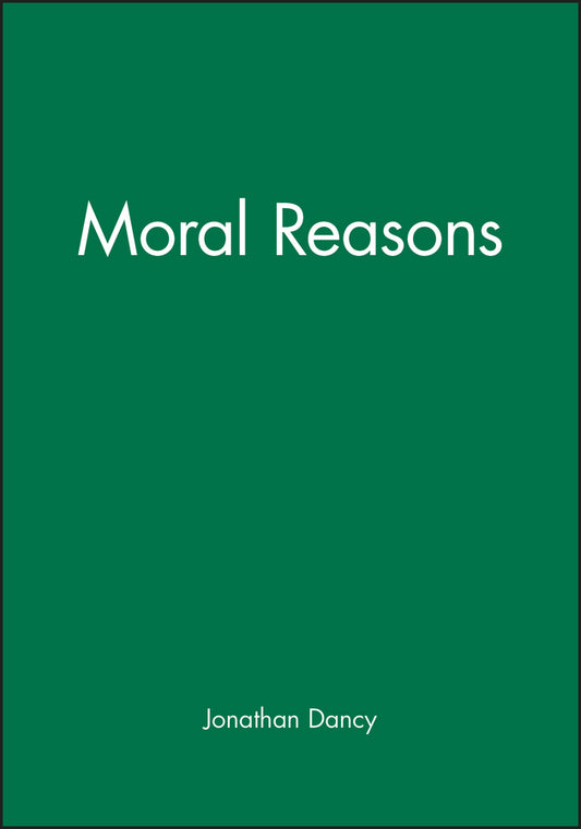Moral Reasons (Paperback / softback) 9780631187929