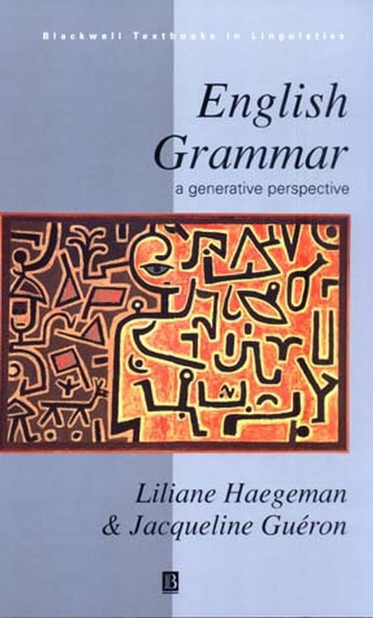 English Grammar; A Generative Perspective (Hardback) 9780631188384