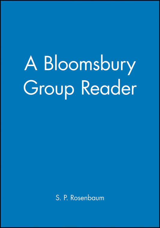 A Bloomsbury Group Reader (Paperback / softback) 9780631190592