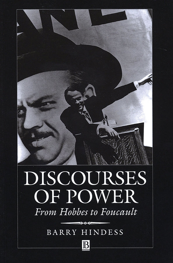 Discourses of Power; From Hobbes to Foucault (Paperback / softback) 9780631190936