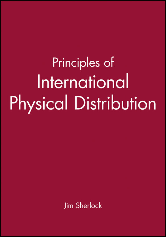 Principles of International Physical Distribution (Paperback / softback) 9780631191698