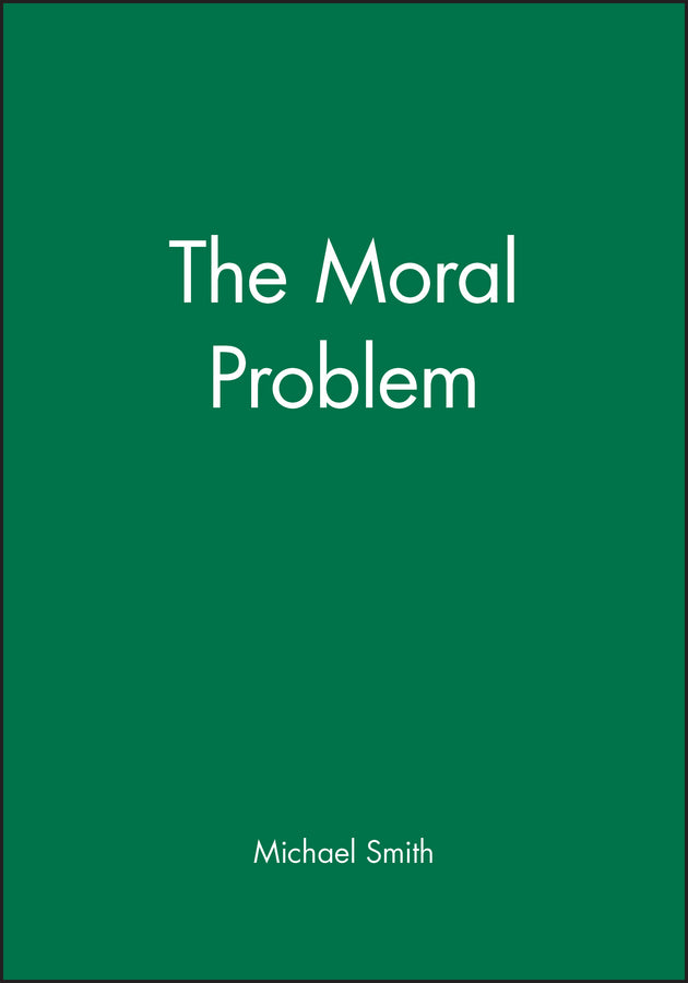 The Moral Problem (Paperback / softback) 9780631192466