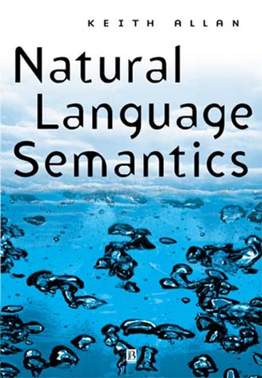 Natural Language Semantics (Hardback) 9780631192961