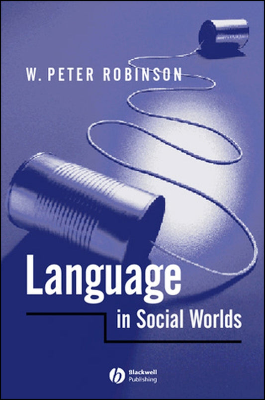 Language in Social Worlds (Hardback) 9780631193357