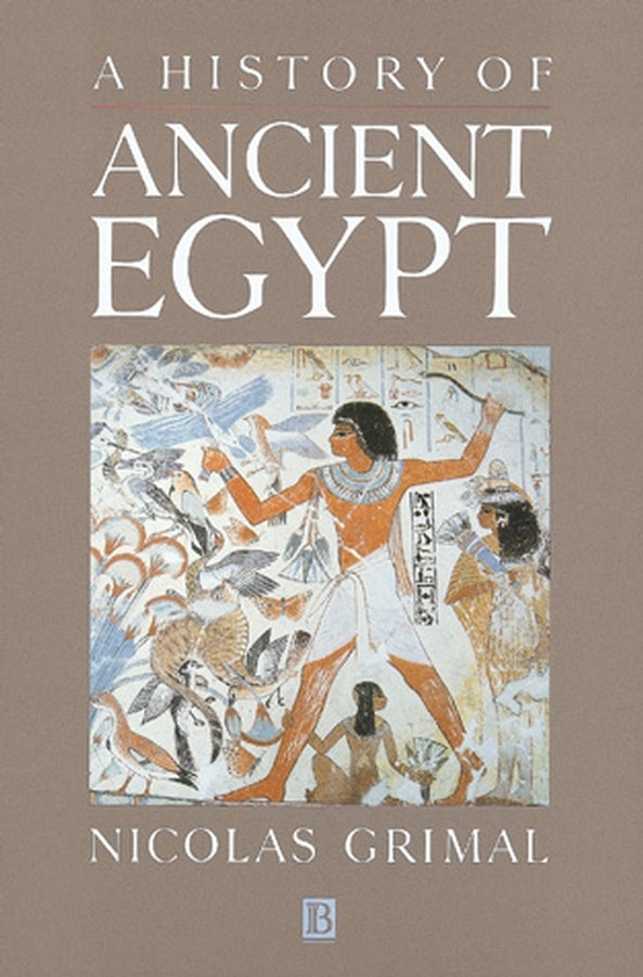 A History of Ancient Egypt (Paperback / softback) 9780631193968