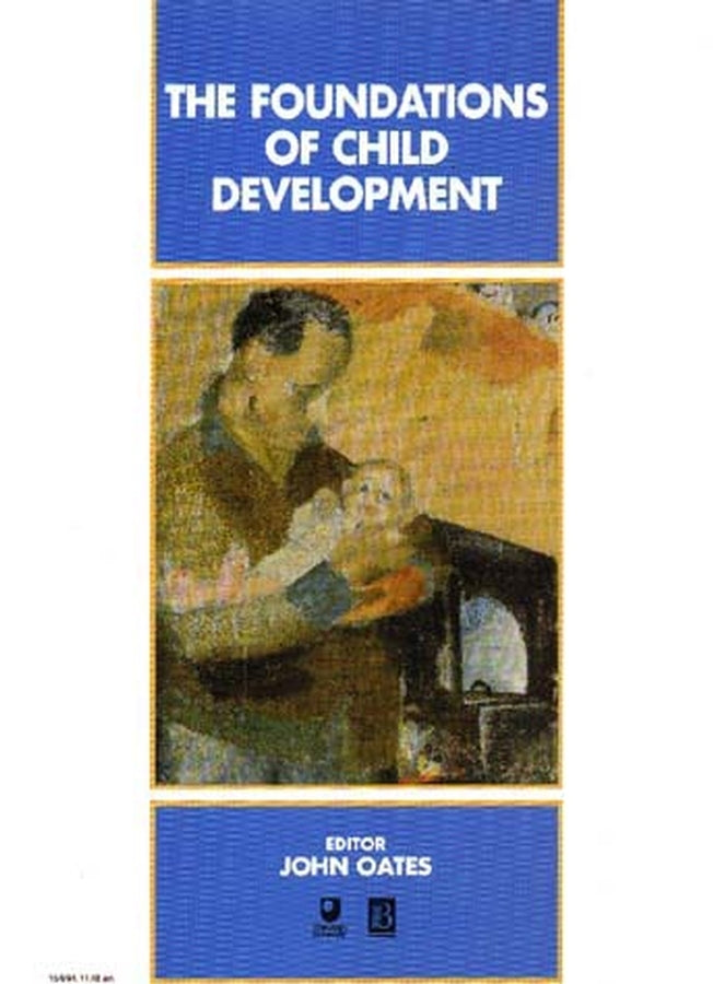 The Foundations of Child Development (Paperback / softback) 9780631194262