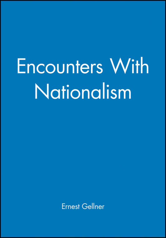 Encounters with Nationalism (Paperback / softback) 9780631194811