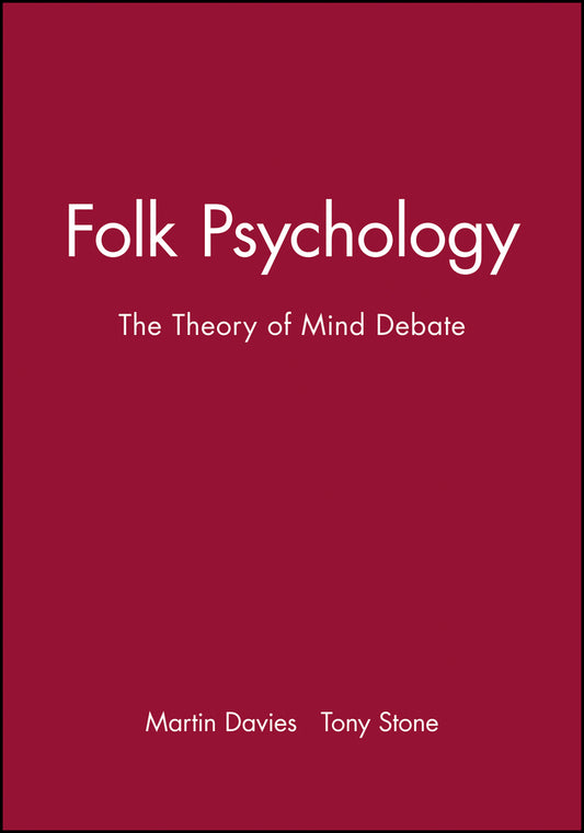 Folk Psychology; The Theory of Mind Debate (Paperback / softback) 9780631195153