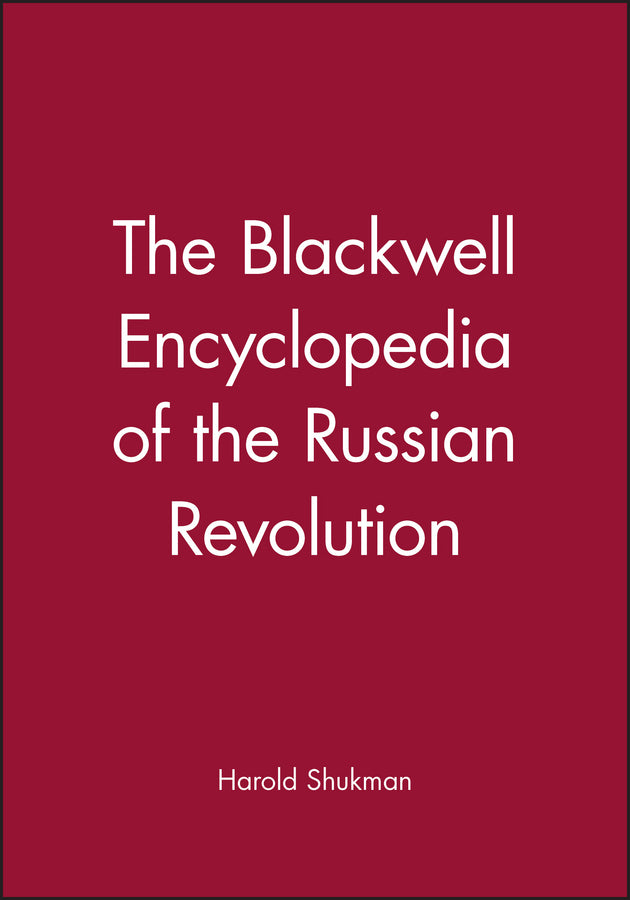 The Blackwell Encyclopedia of the Russian Revolution (Paperback / softback) 9780631195252