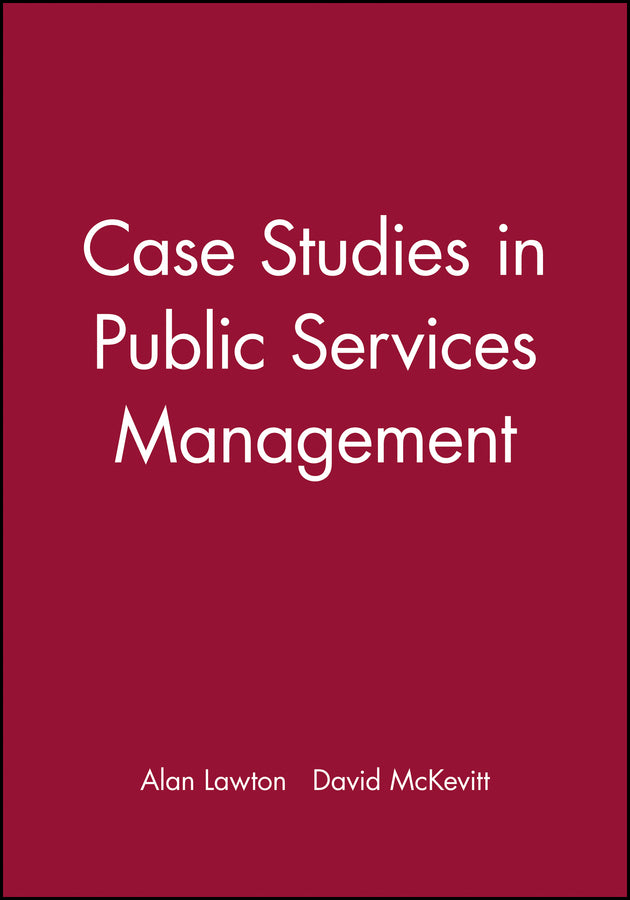 Case Studies in Public Services Management (Paperback / softback) 9780631195795