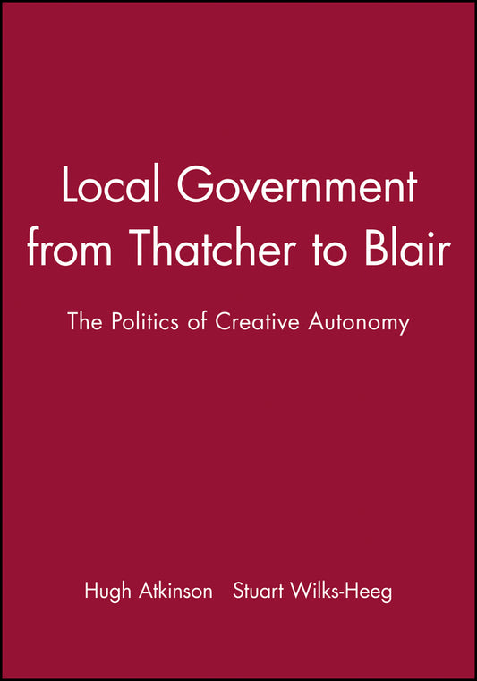 Local Government Since 1945 (Paperback / softback) 9780631195825