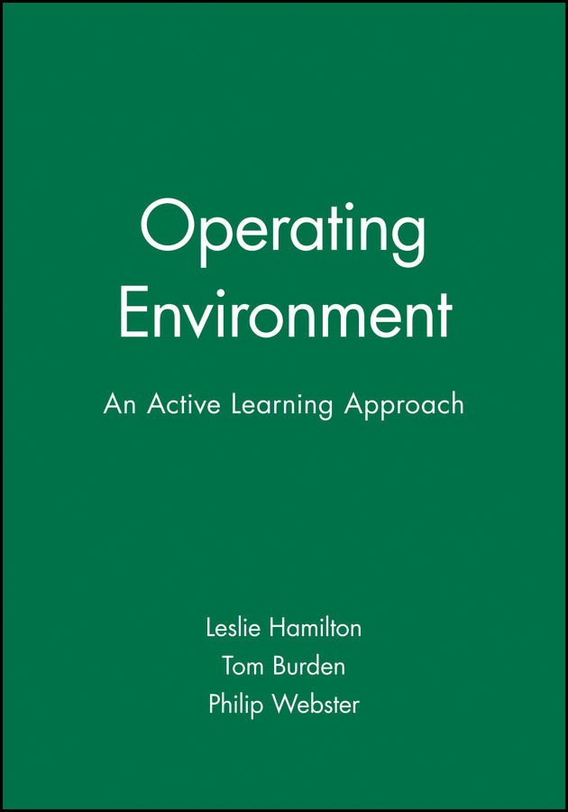 Operating Environment; An Active Learning Approach (Paperback / softback) 9780631196730