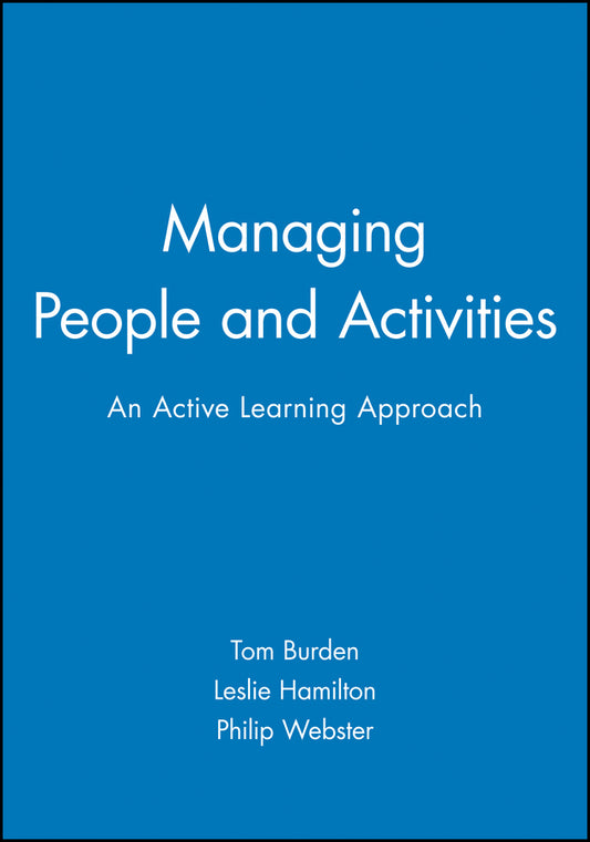 Managing People and Activities; An Active Learning Approach (Paperback / softback) 9780631196747