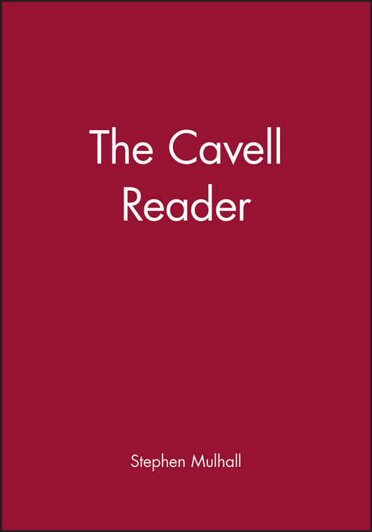 The Cavell Reader (Paperback / softback) 9780631197430