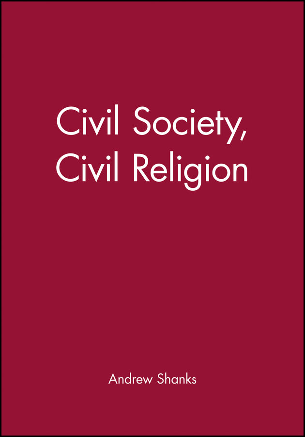 Civil Society, Civil Religion (Hardback) 9780631197584