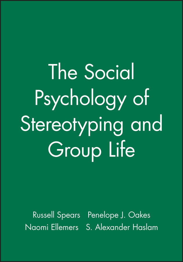 The Social Psychology of Stereotyping and Group Life (Hardback) 9780631197720