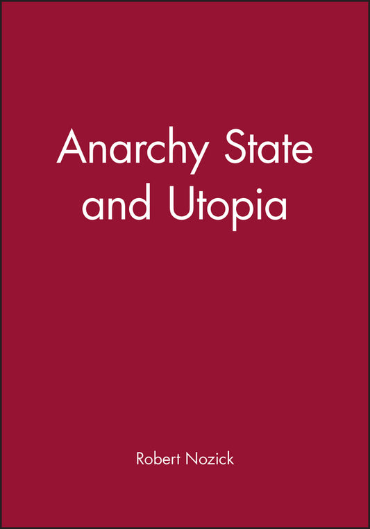 Anarchy State and Utopia (Paperback / softback) 9780631197805