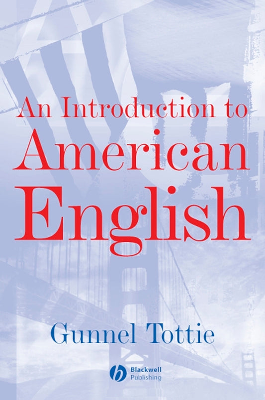 An Introduction To American English (Hardback) 9780631197911