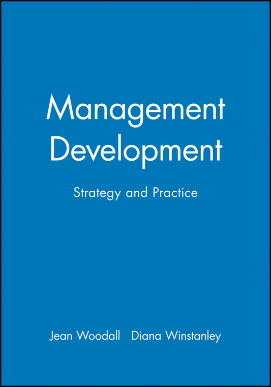 Management Development; Strategy and Practice (Paperback / softback) 9780631198666
