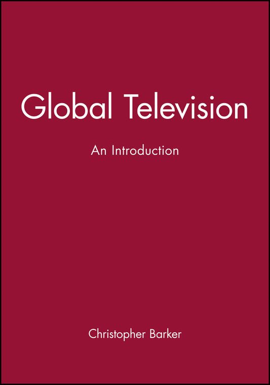 Global Television; An Introduction (Paperback / softback) 9780631201502